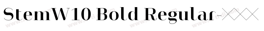 StemW10 Bold Regular字体转换
